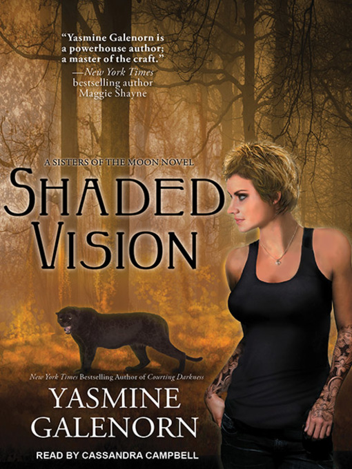 Title details for Shaded Vision by Yasmine Galenorn - Wait list